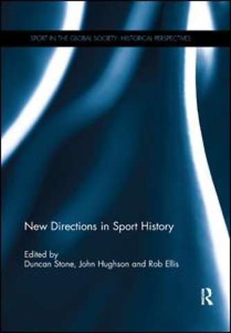 New Directions in Sport History