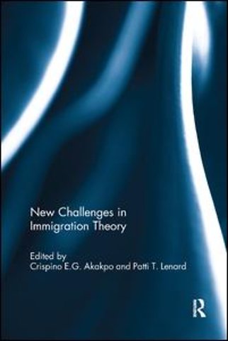 New Challenges in Immigration Theory