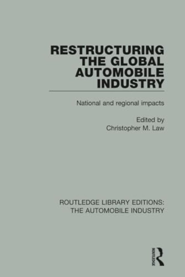 Restructuring the Global Automobile Industry