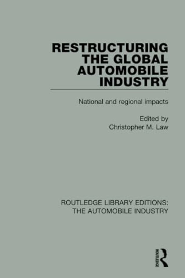 Restructuring the Global Automobile Industry