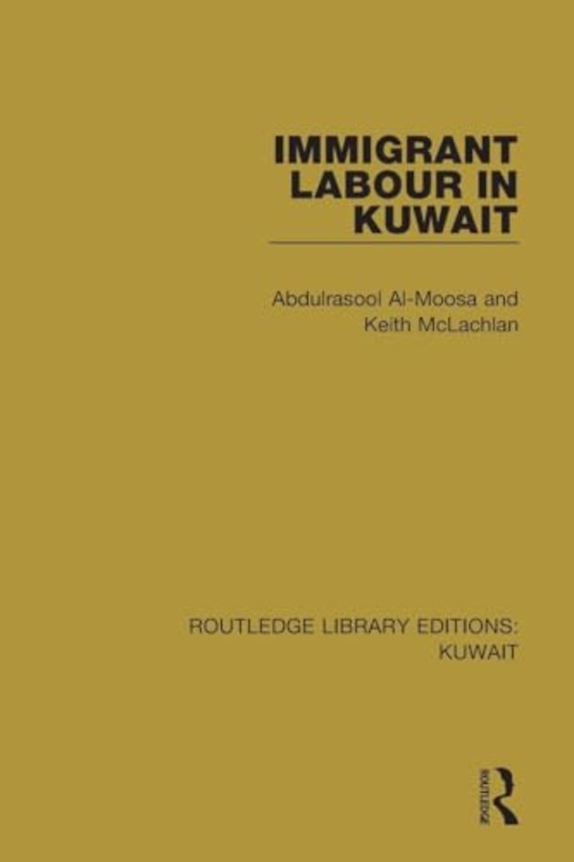 Immigrant Labour in Kuwait