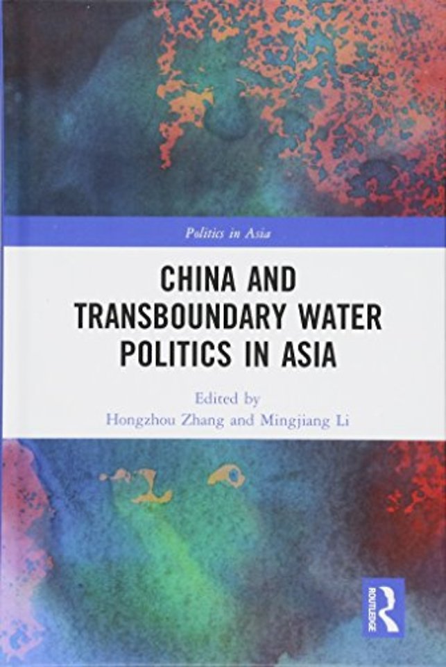 China and Transboundary Water Politics in Asia