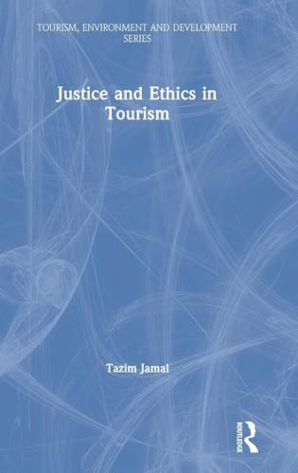 Justice and Ethics in Tourism