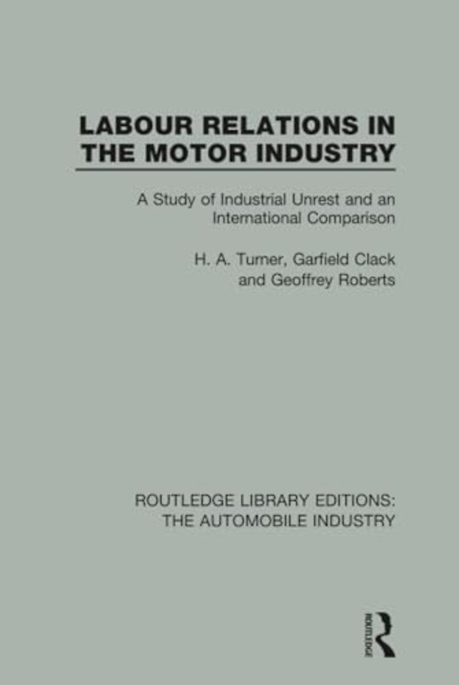 Labour Relations in the Motor Industry
