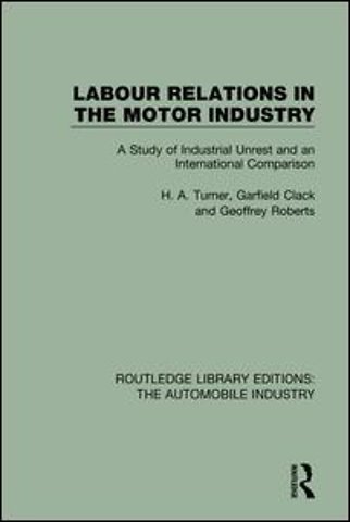Labour Relations in the Motor Industry