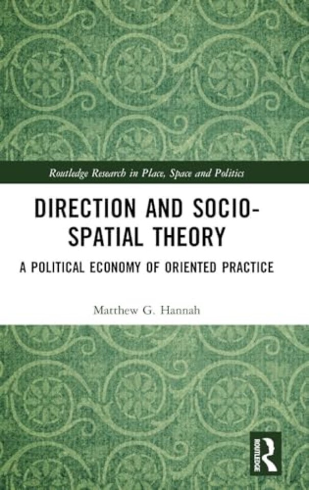 Direction and Socio-spatial Theory