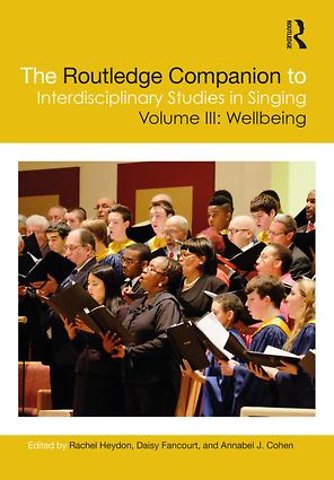 Routledge Companion to Interdisciplinary Studies in Singing