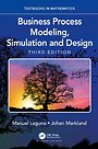 Business Process Modeling, Simulation and Design Business Process Modeling, Simulation and Design