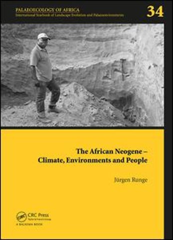 African Neogene - Climate, Environments and People
