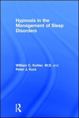 Hypnosis in the Management of Sleep Disorders