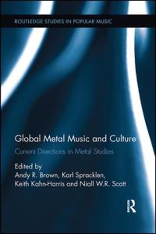 Global Metal Music and Culture