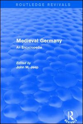 Routledge Revivals: Medieval Germany (2001)