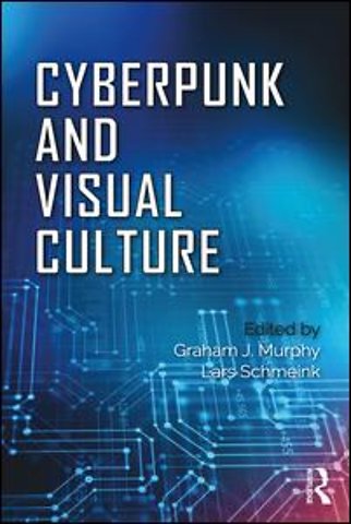 Cyberpunk and Visual Culture