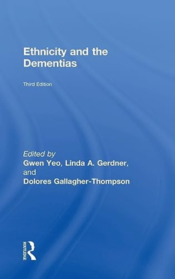 Ethnicity and the Dementias