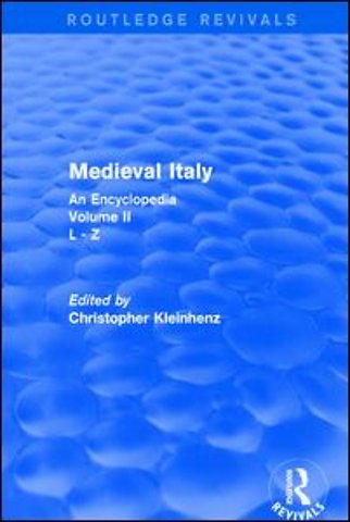 Routledge Revivals: Medieval Italy (2004)