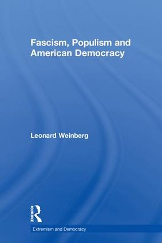 Fascism, Populism and American Democracy