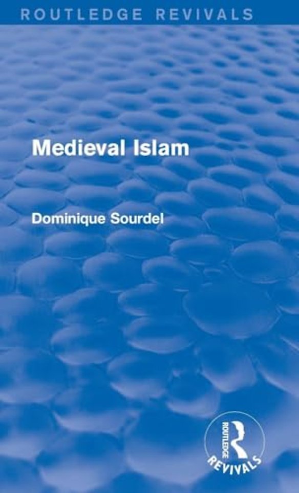Routledge Revivals: Medieval Islam (1979)