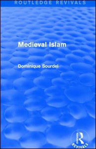 Routledge Revivals: Medieval Islam (1979)