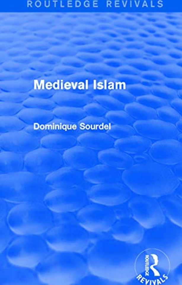 Routledge Revivals: Medieval Islam (1979)