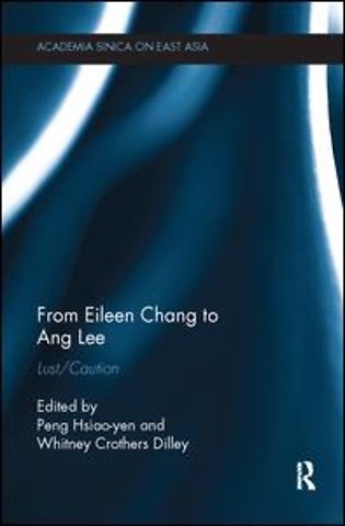 From Eileen Chang to Ang Lee