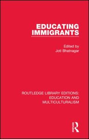 Routledge Library Editions: Education and Multiculturalism