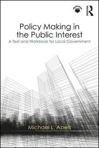 Policy Making in the Public Interest