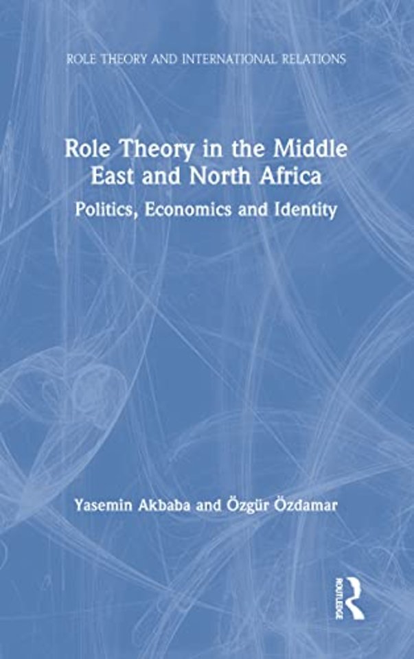 Role Theory in the Middle East and North Africa
