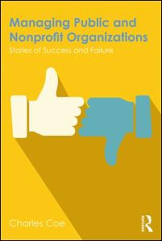Managing Public and Nonprofit Organizations