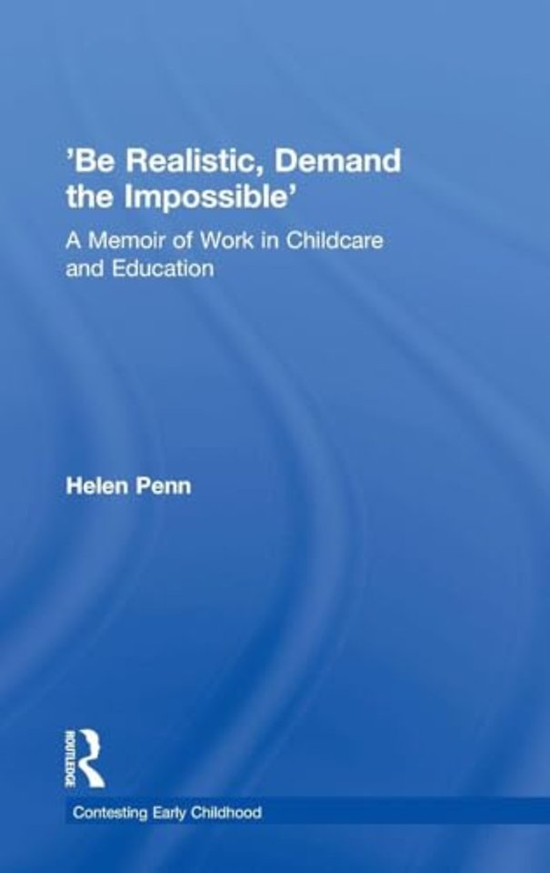 'Be Realistic, Demand the Impossible'