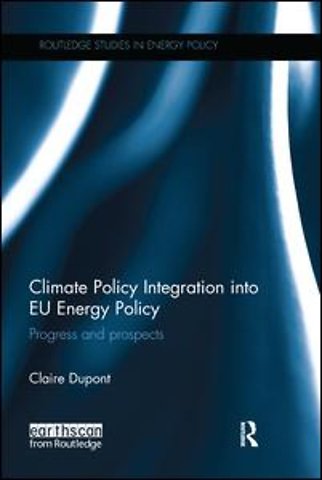 Climate Policy Integration into EU Energy Policy