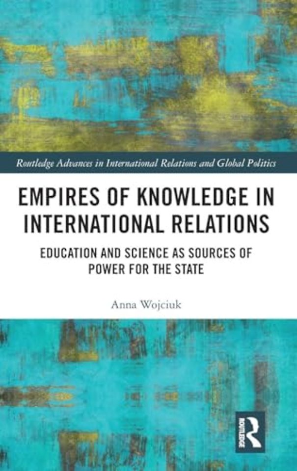 Empires of Knowledge in International Relations