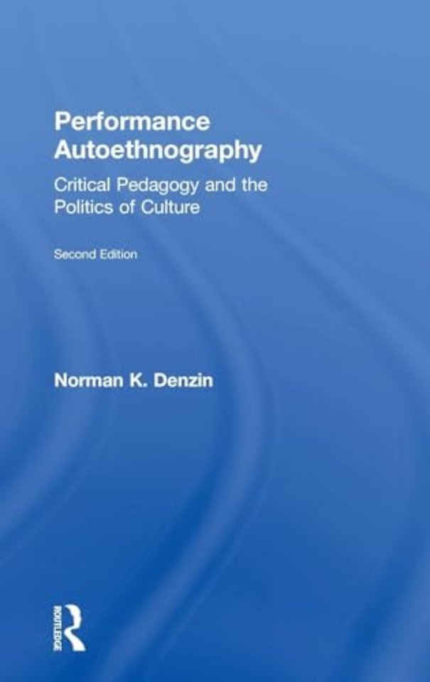Performance Autoethnography