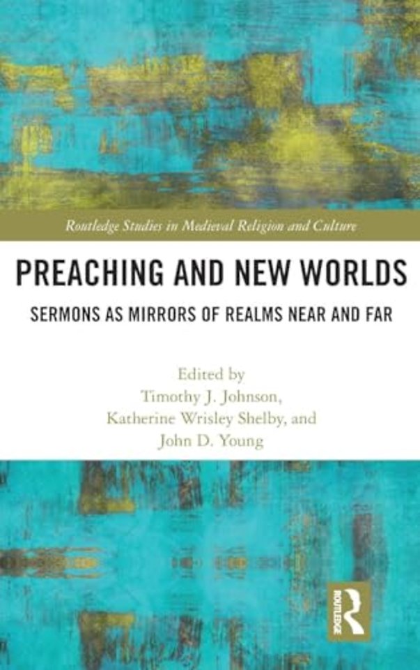 Preaching and New Worlds