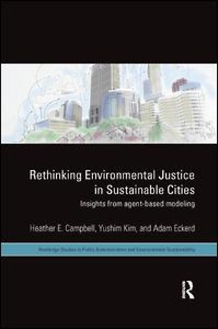 Rethinking Environmental Justice in Sustainable Cities