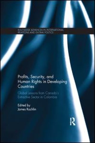 Profits, Security, and Human Rights in Developing Countries