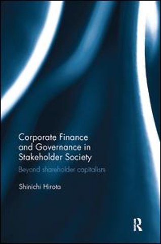 Corporate Finance and Governance in Stakeholder Society