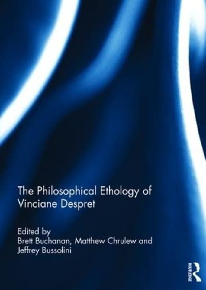 Philosophical Ethology of Vinciane Despret