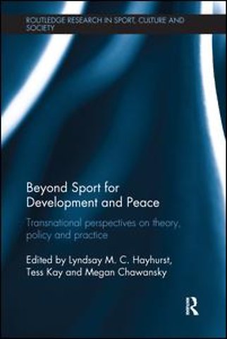 Beyond Sport for Development and Peace