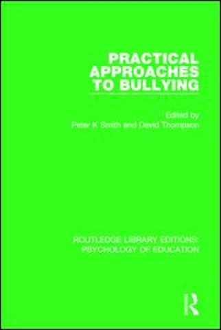 Practical Approaches to Bullying