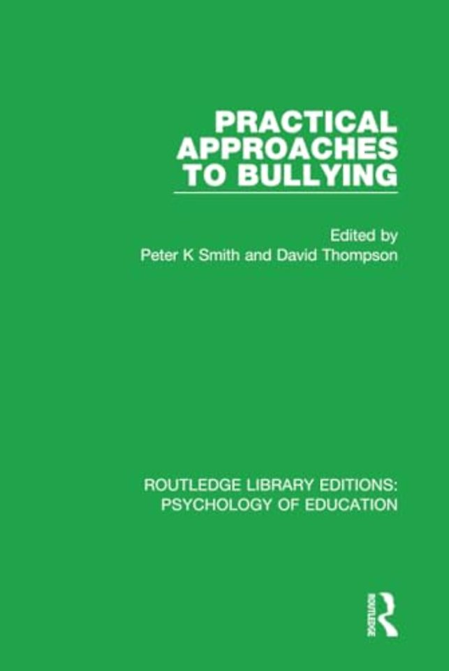 Practical Approaches to Bullying