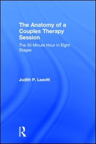 Anatomy of a Couples Therapy Session