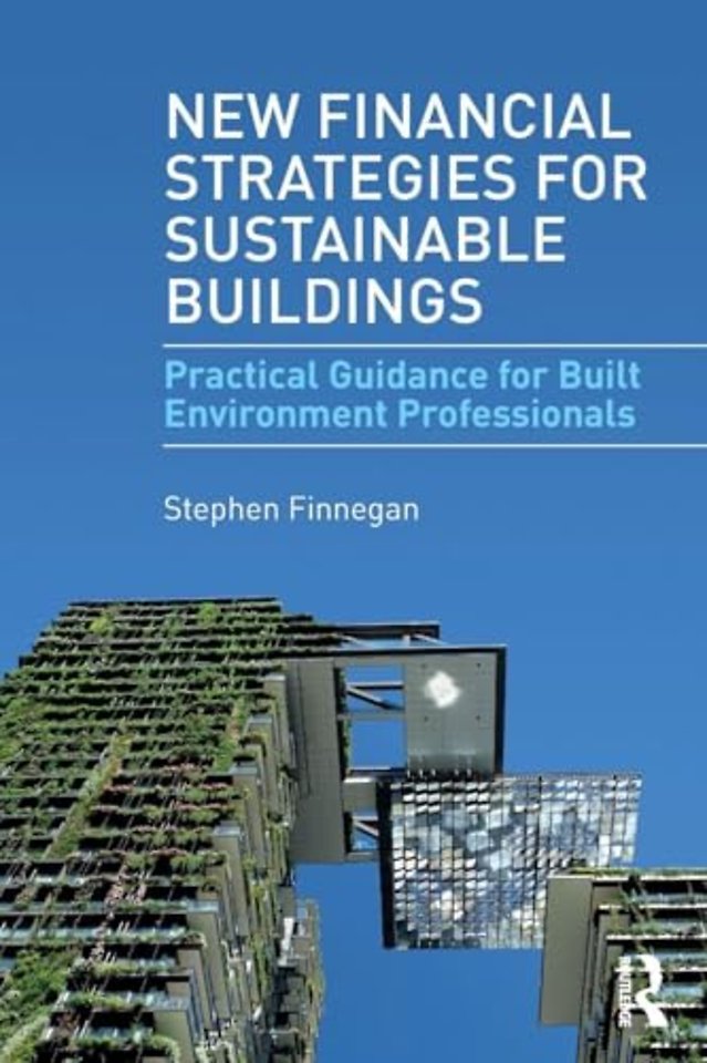 New Financial Strategies for Sustainable Buildings
