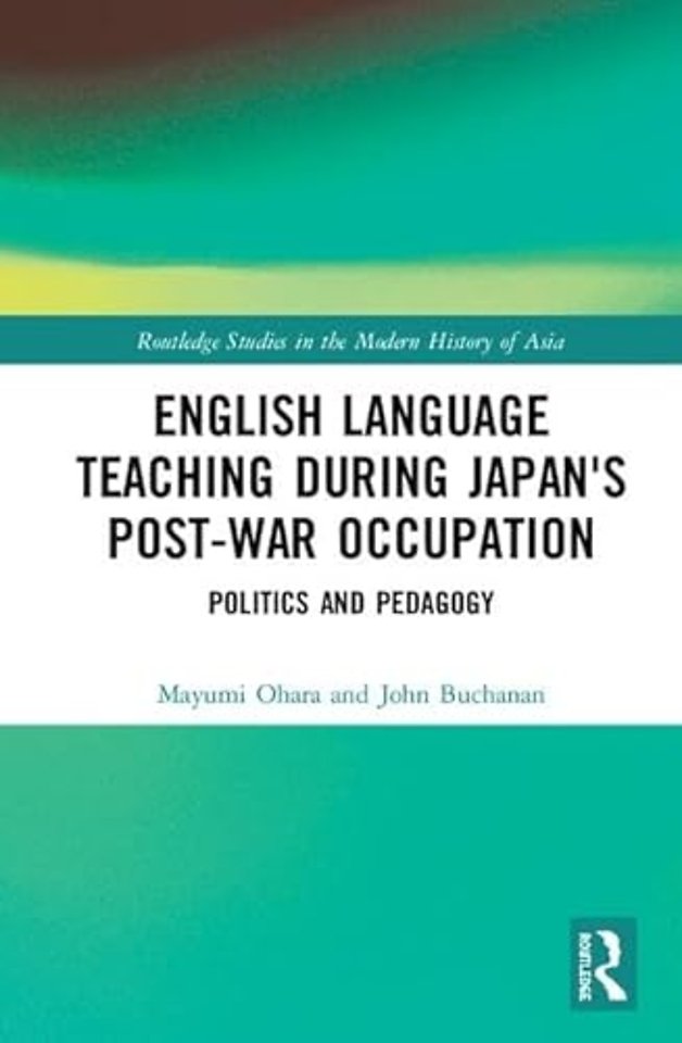 English Language Teaching during Japan's Post-war Occupation