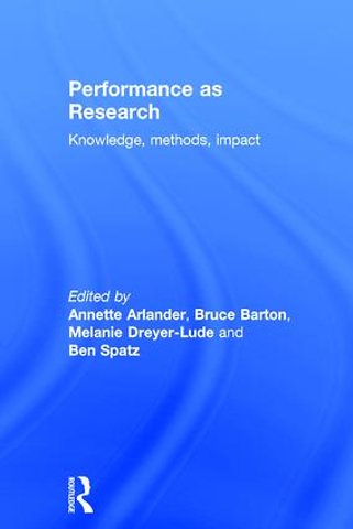 Performance as Research