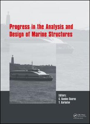 Progress in the Analysis and Design of Marine Structures