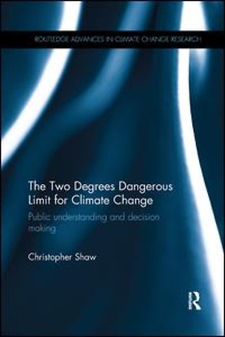 Two Degrees Dangerous Limit for Climate Change