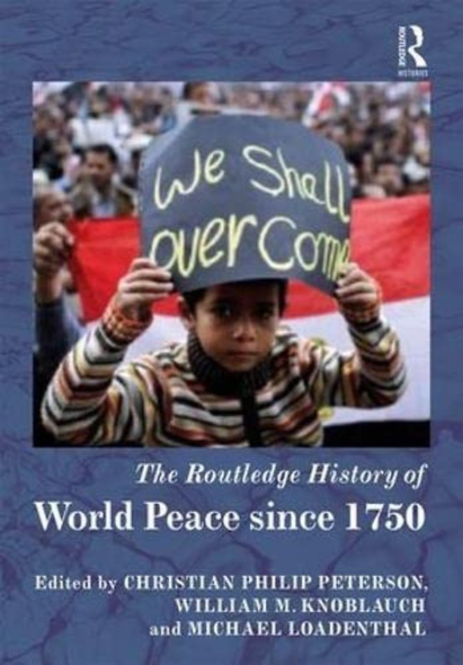 Routledge History of World Peace since 1750