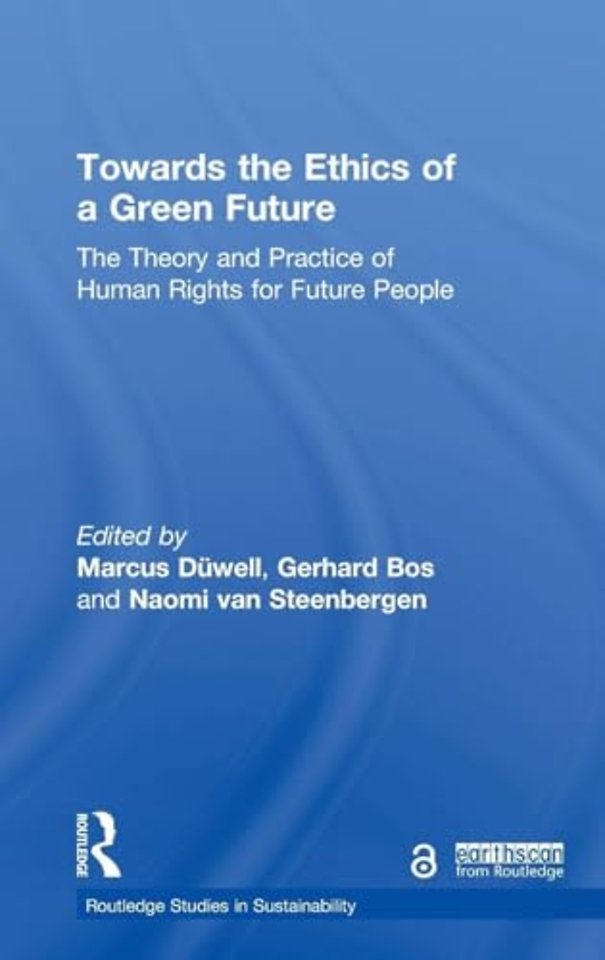 Towards the Ethics of a Green Future