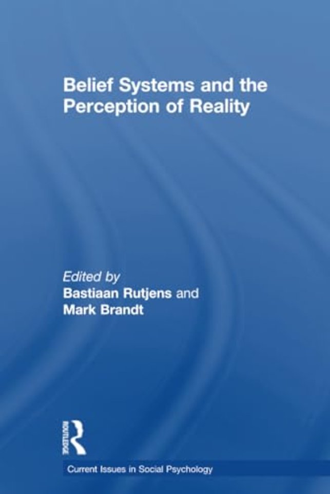 Belief Systems and the Perception of Reality