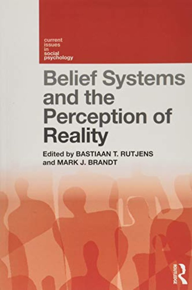 Belief Systems and the Perception of Reality